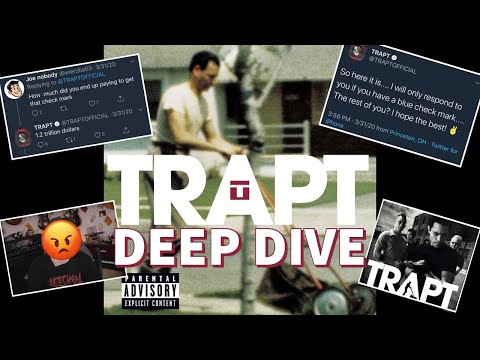 Trapt Deep Dive