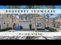 PROPERTY SHOWCASE:  Aliso Viejo, California