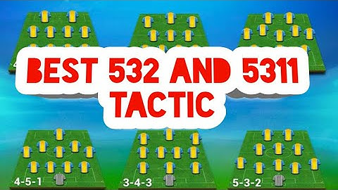 Best 532 and 5311 tactic | osm tactic