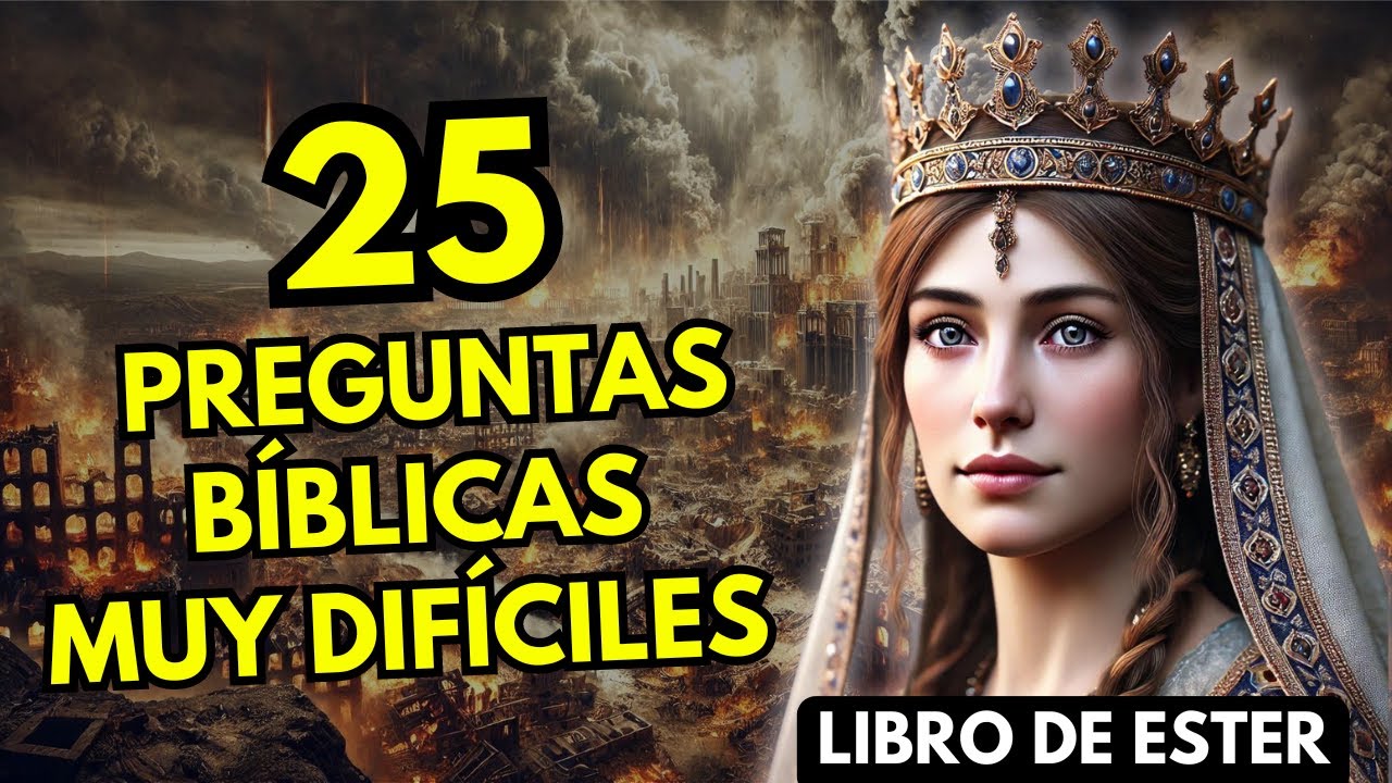 🕊️ 15 Preguntas Bíblicas MUY DIFÍCILES del libro de Ester que Nadie