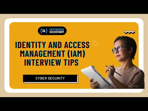 IAM Interview Tips | Identity and Access Management | Cyber Security