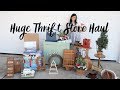 HUGE THRIFT STORE HAUL | GIANT GOOD WILL HAUL | GARAGE SALE FINDS