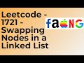 LeetCode 1721 - Swapping Nodes in Linked List | Python Solution