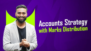 Accounts Strategy With Marks Distribution | Class 12 | ISC | Shubham Jagdish
