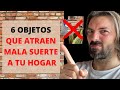 6 OBJETOS QUE ATRAEN LA MALA SUERTE A TU HOGAR