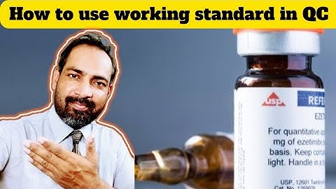usp reference standards | how to use working standard | voice of kayani