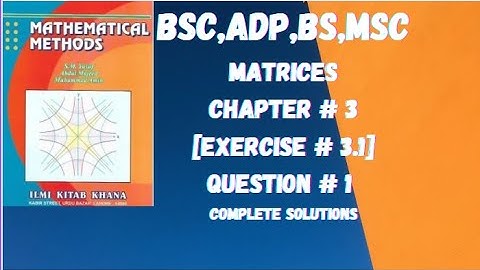 Bsc,ADP,BS Mathematical method part 2|chapter # 3,Q#1,part 1 to 6|method by SM Yousuf lecture 1.