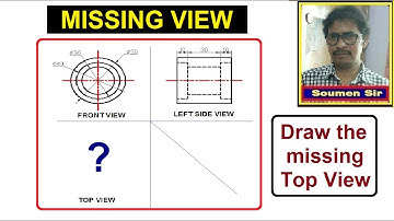 MISSING VIEW - Top View Missing - Draw the missing view