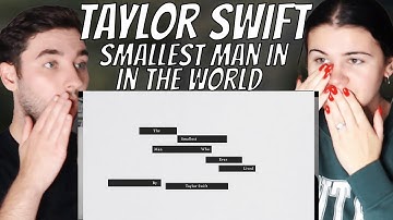 I Showed my Husband Taylor Swift...FIRST TIME HEARING Taylor Swift - The Smallest Man Who Ever Lived