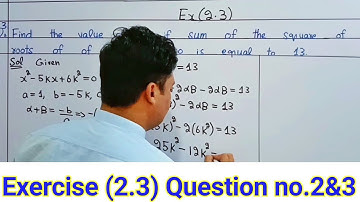 Find the value of K in quadratic equations || Maths class 10 chapter 2 kpk textbook maths