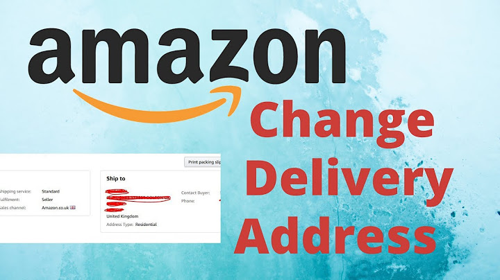 How do i change delivery address on amazon