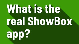What is the real ShowBox app? screenshot 3