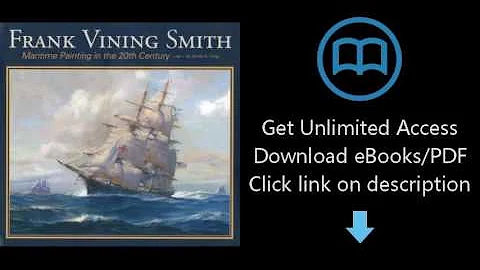Frank Vining Smith: Maritime Painting in the 20th ...