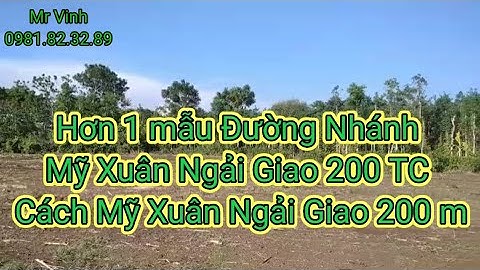 Bán đất vườn Châu Đức 1mẫu Láng Lớn Huyện Châu Đức BRVT có 200m TC - 140m MT @NguyenTheVinhbds