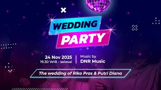 Download Lagu LIVE AT GUMUK CANDI THE WEDDING OF RIKO PRAS DAN PUTRI DIANA - DNR MUSIC MP3