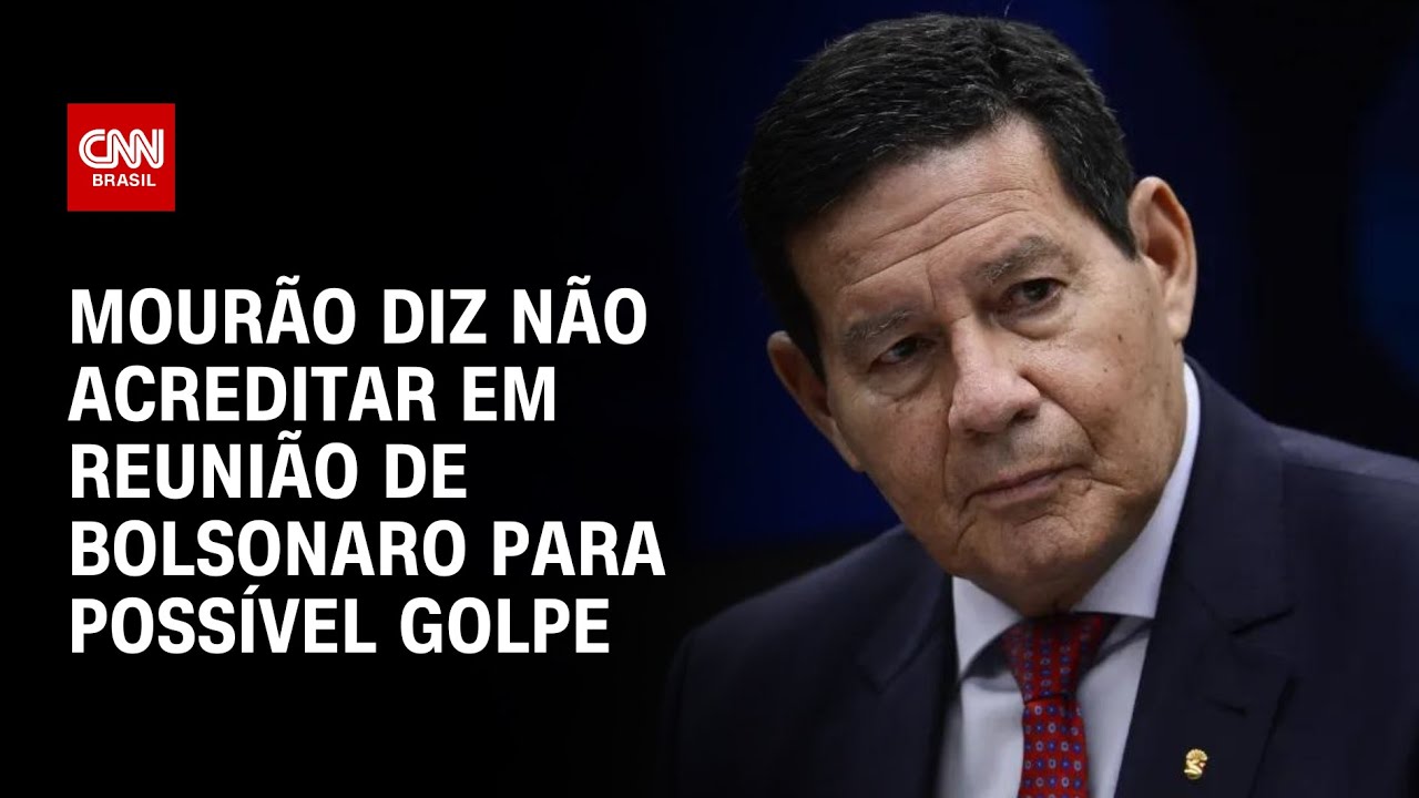 Mourão diz não acreditar em reunião de Bolsonaro para possível golpe | CNN PRIME TIME
