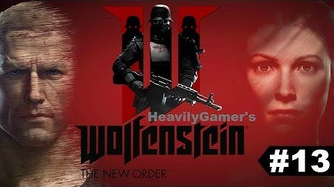 Wolfenstein The New Order Gameplay Walkthrough Chapter 13:Lunar Base (Nuclear Keycode)