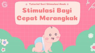 Yuk, Belajar Stimulasi Bayi Usia 6-9 Bulan!