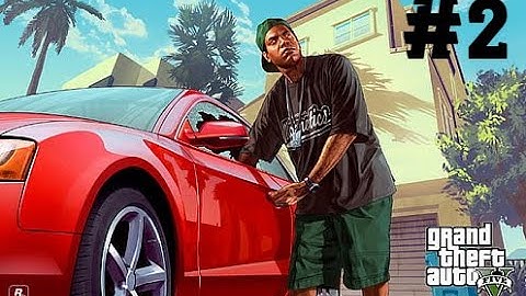 GTA 5 Gameplay Walkthrough Part 2 FULL GAME - LOW PC REALISTIC GRAPHICS [2K 30FPS PC] No Commentary