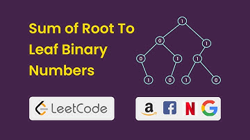 Sum of Root To Leaf Binary Numbers | LeetCode 1022 | Recursive approach | Interview questions