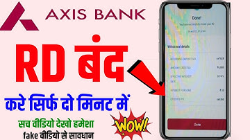 how to close rd in axis bank online😀 | how to close rd in axis bank mobile app🤑 | tech gyan instant