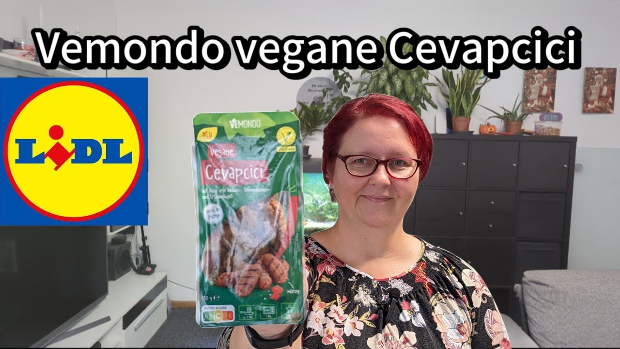 unter Vemondo Lidl der Test: Im YouTube Veganer aus Cevapcici - von dem Genuss? Lupe!