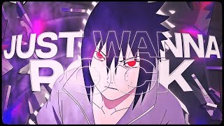 「Just Wanna Rock 😈💜」Naruto (Sasuke)「AMV\/EDIT」4K
