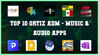 Top 10 Ortiz Adm Android Apps screenshot 1