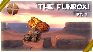 The Funbox! part. 1 || Creating a collapsable map in TF2