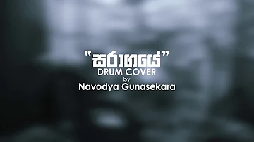 Saragaye Drum Cover By Navodya Gunasekara- Ara Band Eka