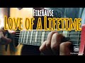 LOVE OF A LIFETIME - FIREHOUSE - ACOUSTIC FINGERSTYLE GUITAR COVER