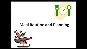 Nutrition Essentials Class Module 3: Meal Routine and Planning.
