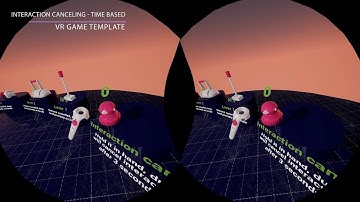 VR Game Template - Interaction Canceling [Unreal Engine]