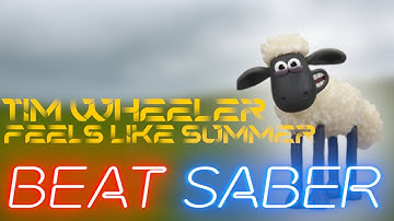 Beat Saber | Tim Wheeler - Feels Like Summer