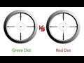 Green vs red dot