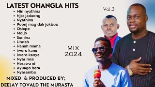 🔥🔥OHANGLA HITS VOLUME #003 ][BEST OF PRINCE INDAH,ODONGO SWAG,,AQUEENO CHOGO FT DJ TOVALD]