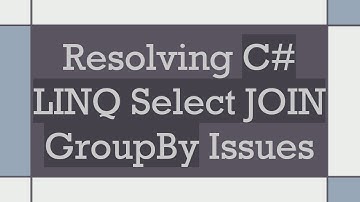 Resolving C#  LINQ Select JOIN GroupBy Issues