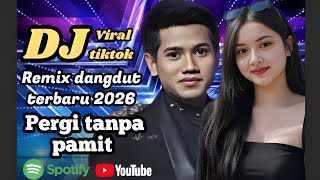 Download Lagu DJ Galau Paling enak di dengar menyentuh hati 😢 Pergi Tanpa Pamit MP3