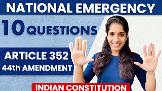 National Emergency I Article 352-355, 358 & 359 | 44th Amendment | Indian Constitution | In Hindi