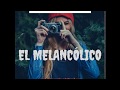 CONOCES TU TEMPERAMENTO? ESTUDIO DEL MELANCÓLICO.