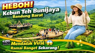 VIRAL Tempat Healing Hits 2026! Kebun Teh Bunijaya Bandung Barat Kini Ramai Diserbu pemudik🌿 