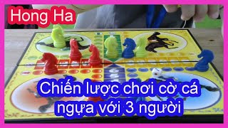 Chiến lược chơi cờ cá ngựa với 3 người