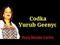 Like share yurub geenyo hees cusub qol madow 2019 lyrics