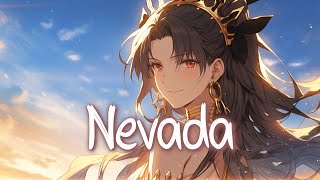 Vignette de la vidéo "「Nightcore」 Nevada - Vicetone ft. Cozi Zuehlsdorff ♡ (Lyrics)"