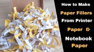 DIY Printer and Notebook Shredded Paper Fillers | DIY Shredded Paper for Packaging and Gift Box