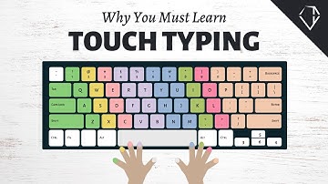 Why You Must Learn Touch Typing