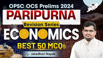 OPSC OCS Prelims 2024 : Economics Best MCQs 50 MCQ | by Jatadhari Sir | OPSC StudyIQ