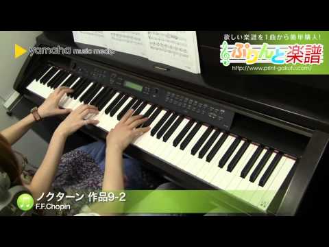 ノクターン 作品9-2 F.F.Chopin