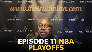 SPORTS DIALOGUE PODCAST EPISODE 11. NBA PLAYOFFS. GOD BLESS