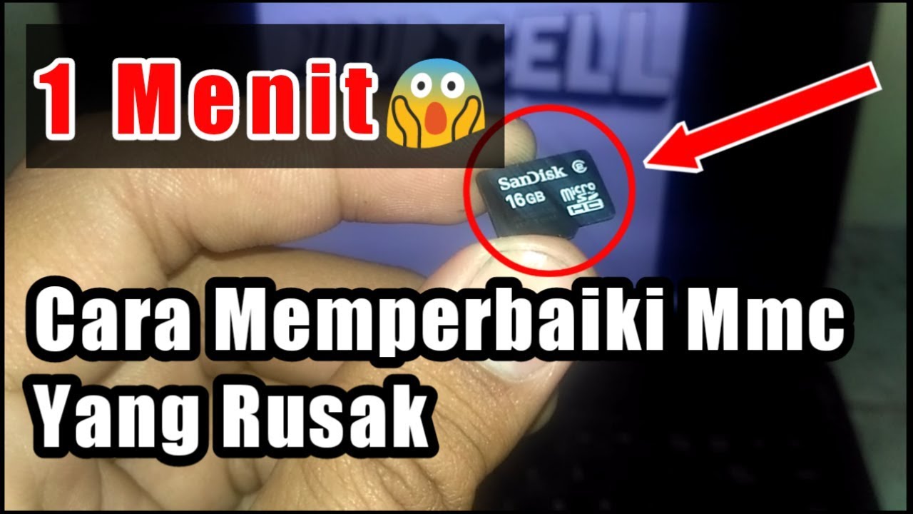 Cara Memperbaiki Kartu Memory Yang Rusak Tidak Terbaca Cara Perbaiki SD